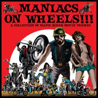 V/A - Maniacs on wheels LP V/A - Maniacs on wheels LP