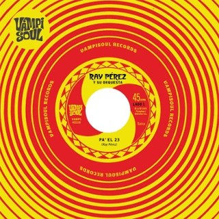 RAY PEREZ Y SU ORQUESTA - Pa'el 23 7 RAY PEREZ Y SU ORQUESTA - Pa'el 23 7
