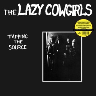 LAZY COWGIRLS - Tapping the source LP LAZY COWGIRLS - Tapping the source LP