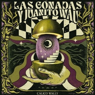 LAS GONADAS Y JUANITO WAU - Orujo/motocarro 7 LAS GONADAS Y JUANITO WAU - Orujo/motocarro 7