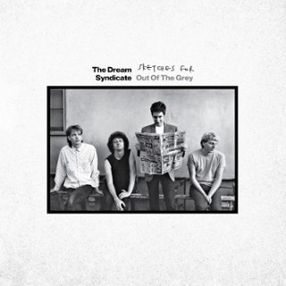 DREAM SYNDICATE - Sketches for out of the grey LP DREAM SYNDICATE - Sketches for out of the grey LP