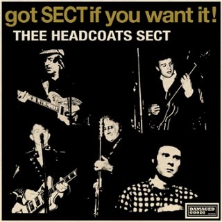 THEE HEADCOATS SECT - Got sect if you want it! Ep 7 THEE HEADCOATS SECT - Got sect if you want it! Ep 7