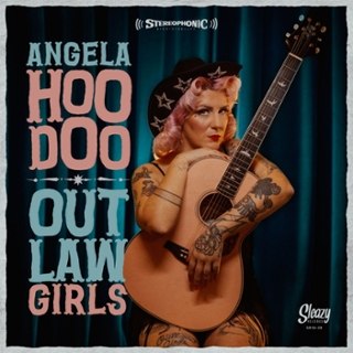 ANGELA HOODOO - Outlaw girls 10 ANGELA HOODOO - Outlaw girls 10