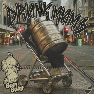 DRUNK MUMS - Beer baby (neon green vinyl) LP DRUNK MUMS - Beer baby (neon green vinyl) LP