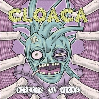CLOACA - Directo al nicho 7 CLOACA - Directo al nicho 7