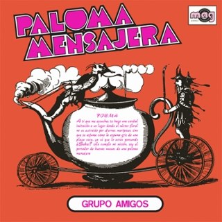 GRUPO AMIGOS - Paloma mensajera LP GRUPO AMIGOS - Paloma mensajera LP
