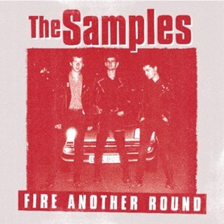 SAMPLES - Fire another round LP SAMPLES - Fire another round LP