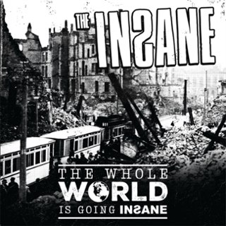 INSANE - The whole world is going insane LP INSANE - The whole world is going insane LP