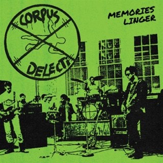 CORPUS DELICTI - Memories linger (1983 demos) LP CORPUS DELICTI - Memories linger (1983 demos) LP