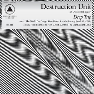 DESTRUCTION UNIT - Deep trip (smoke vinyl) LP DESTRUCTION UNIT - Deep trip (smoke vinyl) LP