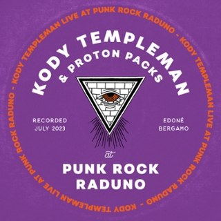 KODY TEMPLEMAN & PROTON PACKS - Live at punk rock raduno LP KODY TEMPLEMAN & PROTON PACKS - Live at punk rock raduno LP
