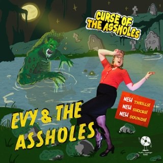 EVY & THE ASSHOLES - Curse of the assholes 7 EVY & THE ASSHOLES - Curse of the assholes 7