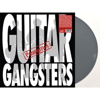 GUITAR GANGSTERS - Prohibition (colored) LP GUITAR GANGSTERS - Prohibition (colored) LP