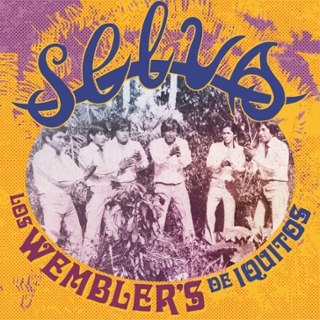 LOS WEMBLER'S DE IQUITOS - Selva LP LOS WEMBLER'S DE IQUITOS - Selva LP