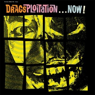 DRAGS - Dragsploitation...now LP DRAGS - Dragsploitation...now LP