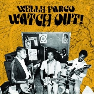 WELLS FARGO - Watch out! LP