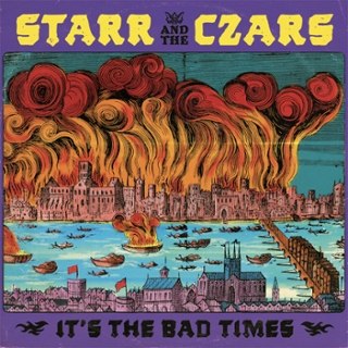 STARR AND THE CZARS - It's the bad times LP