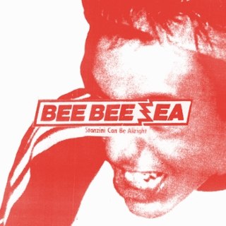 BEE BEE SEA - Stanzini can be allright CD