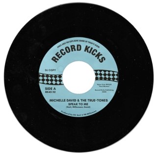 MICHELLE DAVID & THE TRUE-TONES - Speak to me/running 7