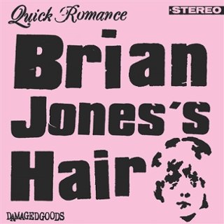 QUICK ROMANCE - Brian jones's hair/zero tic (pink/black cover) 7