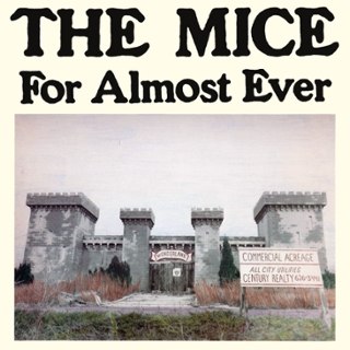 MICE - For almost ever LP