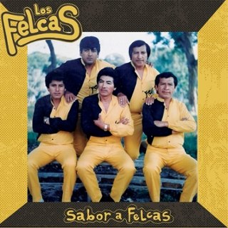 LOS FELCAS - Sabor a felcas LP