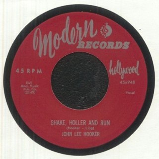 JOHN LEE HOOKER - Shake, holler and run/gotta boogie 7