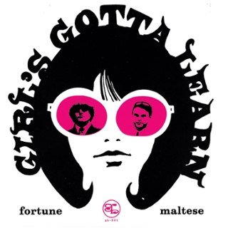 FORTUNE & MALTESE - Girls gotta learn/I hate you baby +2 7