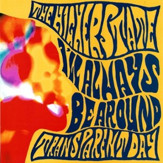 HIGHER STATE - I'll always be around/transparent day 7