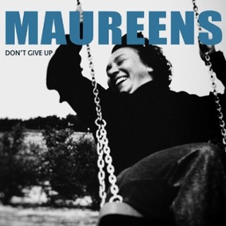 MAUREENS - Don't give up LP