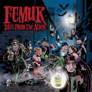FEMUR - Tales from the alley LP