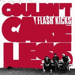 FLASH KICKS - Couldn't care less LP