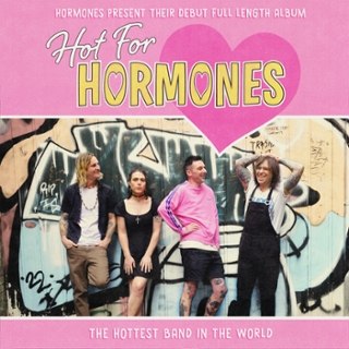 HORMONES - Hot for Hormones (white) LP