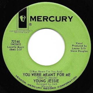 YOUNG JESSIE - You were meant for me/mary lou 7