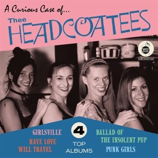 THEE HEADCOATEES - A curious case of... CD