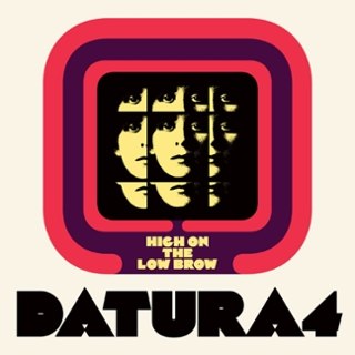 DATURA4 - High on the low browe LP