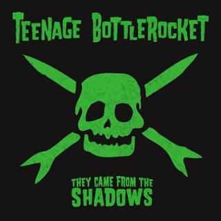 TEENAGE BOTTLEROCKET - They came from the shadows (swamp green) LP