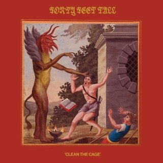FORTY FEET TALL - Clean the cage LP