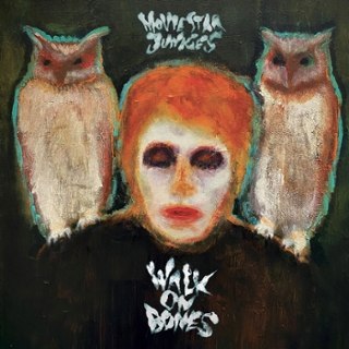 MOVIE STAR JUNKIES - Walk on bones LP