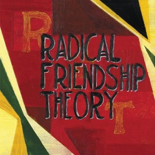 RADICAL FRIENDSHIP THEORY - Same LP