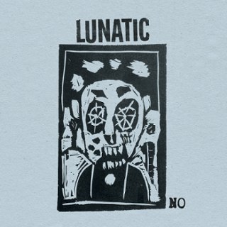LUNATIC - No LP