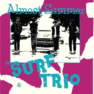 SURF TRIO - Almost summer LP