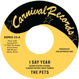 PETS / LEE WILLIAMS & THE CYMBALS - I say yeah/It's everything about you I love 7