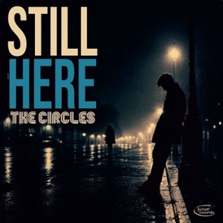 CIRCLES - Still here 7