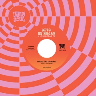 OTTO DE ROJAS - Choca las caderas 7