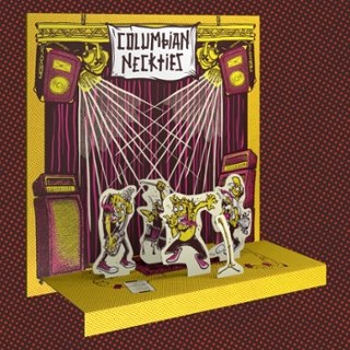 COLUMBIAN NECKTIES - We still kill the old way LP