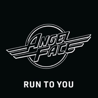 ANGEL FACE - Run to you 7