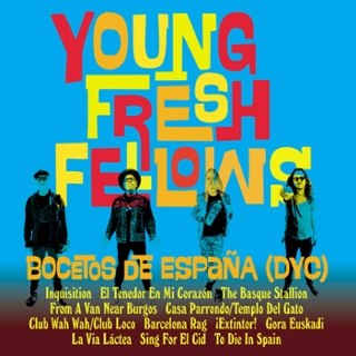 YOUNG FRESH FELLOWS - Bocetos de Espana (dyc) LP