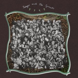SPROUTS - Singin' with the Sprouts LP