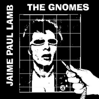 GNOMES (USA) / JAIME PAUL LAMB - Look into my eyes/Empirical stranger (clear vinyl) 7